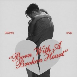 Born With a Broken Heart - Single