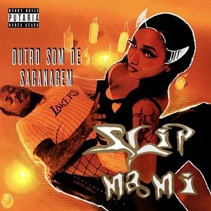 Outro Som de Sacanagem