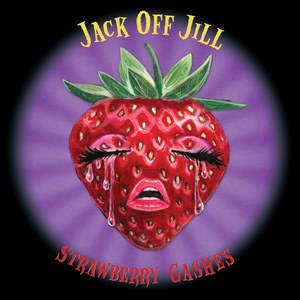 Strawberry Gashes (Live)