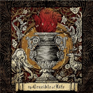 The Crucible of Life (Deluxe Edition)